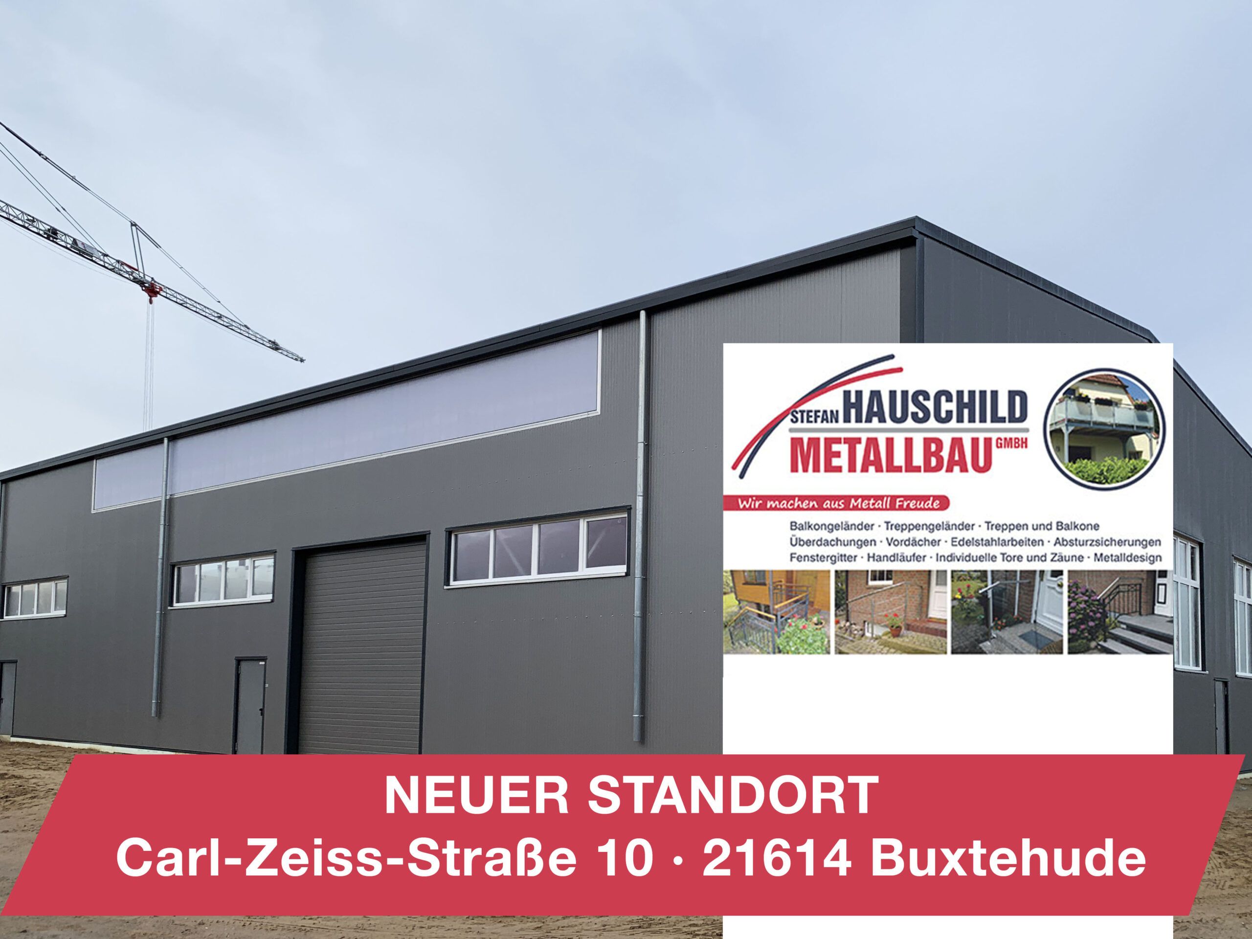 Neuer Standort Hauschild Metallbau
