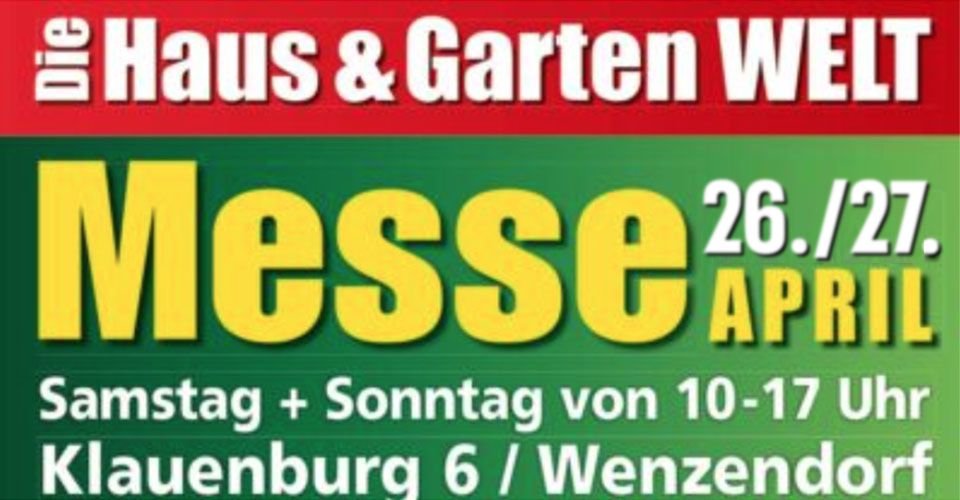 Haus und Garten WELT Messe 2025